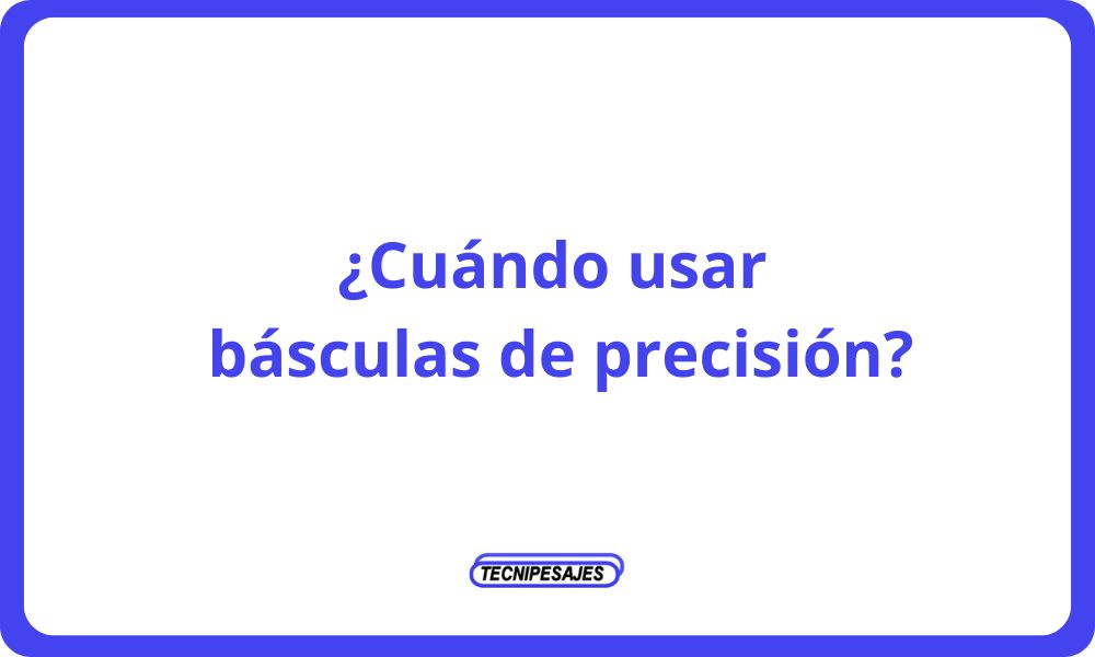 usar-balanzas-precision